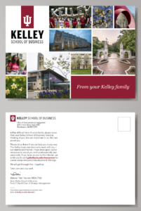 Post Card for the Kelley School of Business at IU.